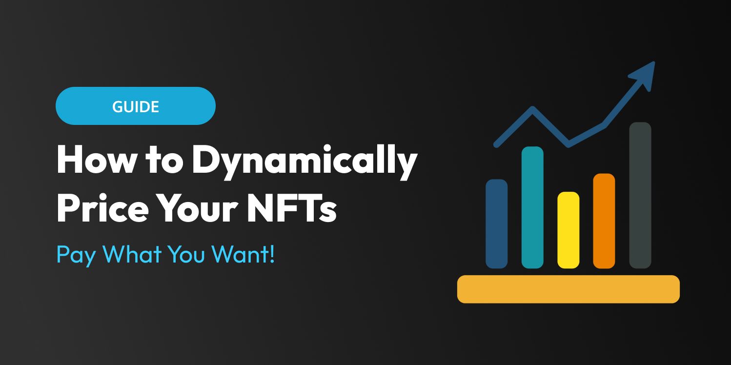 How to add dynamic pricing for your NFTs