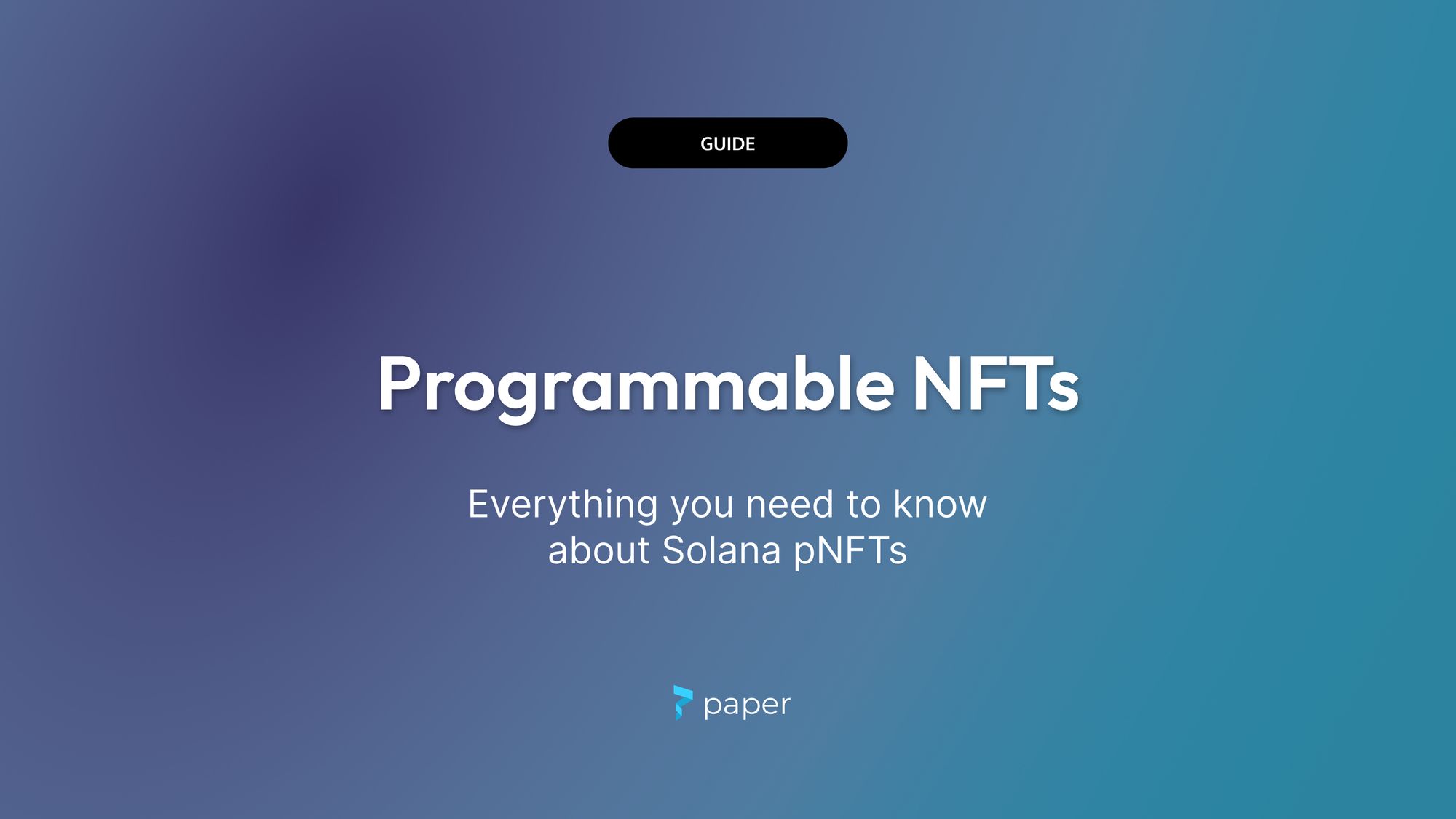 Programmable NFTs (pNFTs) on Solana: Everything you need to know
