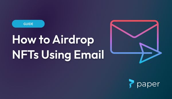 A guide to airdropping NFTs using email. No wallet required. No crypto required.