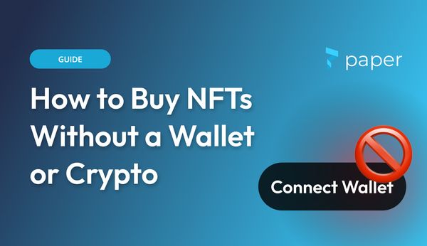 How to Buy NFTs Without a Wallet or Crypto