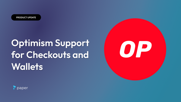 New: Optimism Support for  Checkouts & Embedded Wallets
